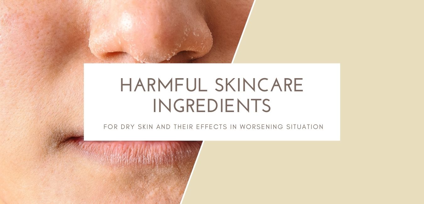 Harmful Skincare ingredients for dry skin