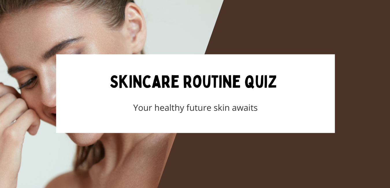Skincare routine quiz